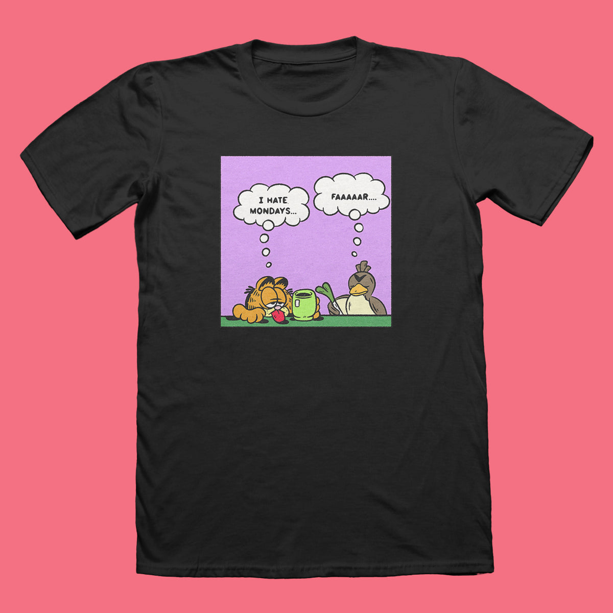 I Hate Mondays T-Shirt