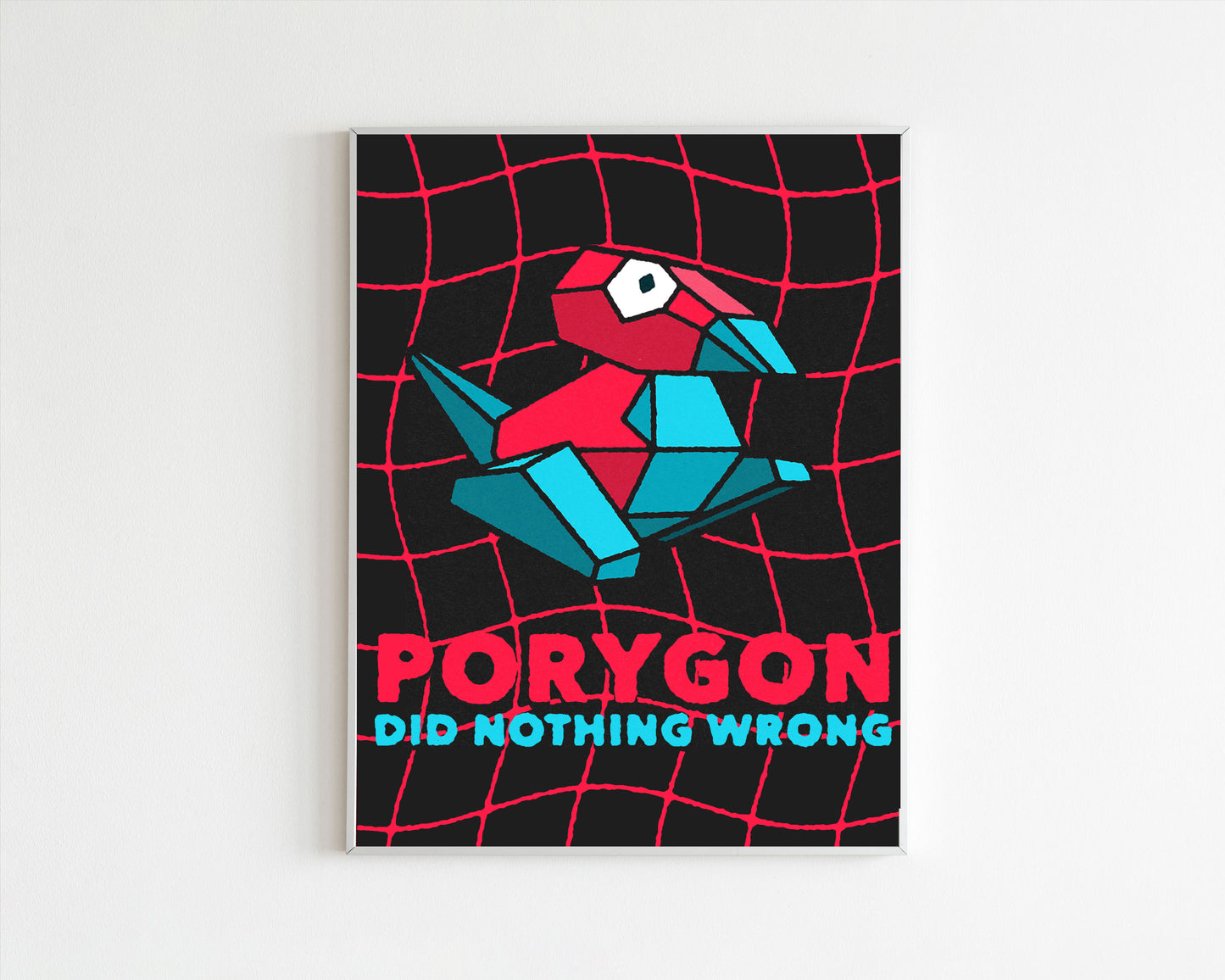 Porygon Did Nothing Wrong Art Print