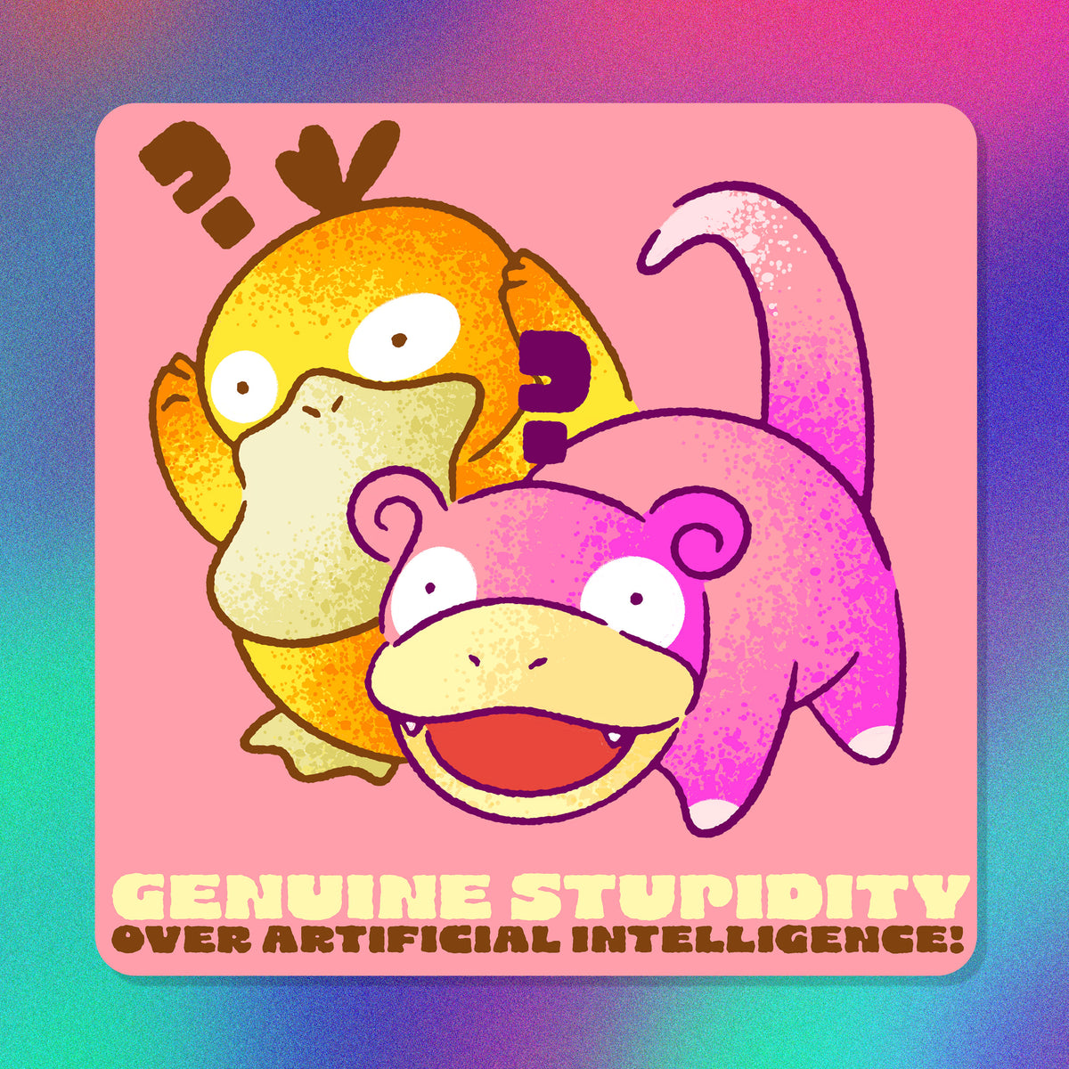 Psyduck & Slowpoke Stupidity Vinyl Sticker