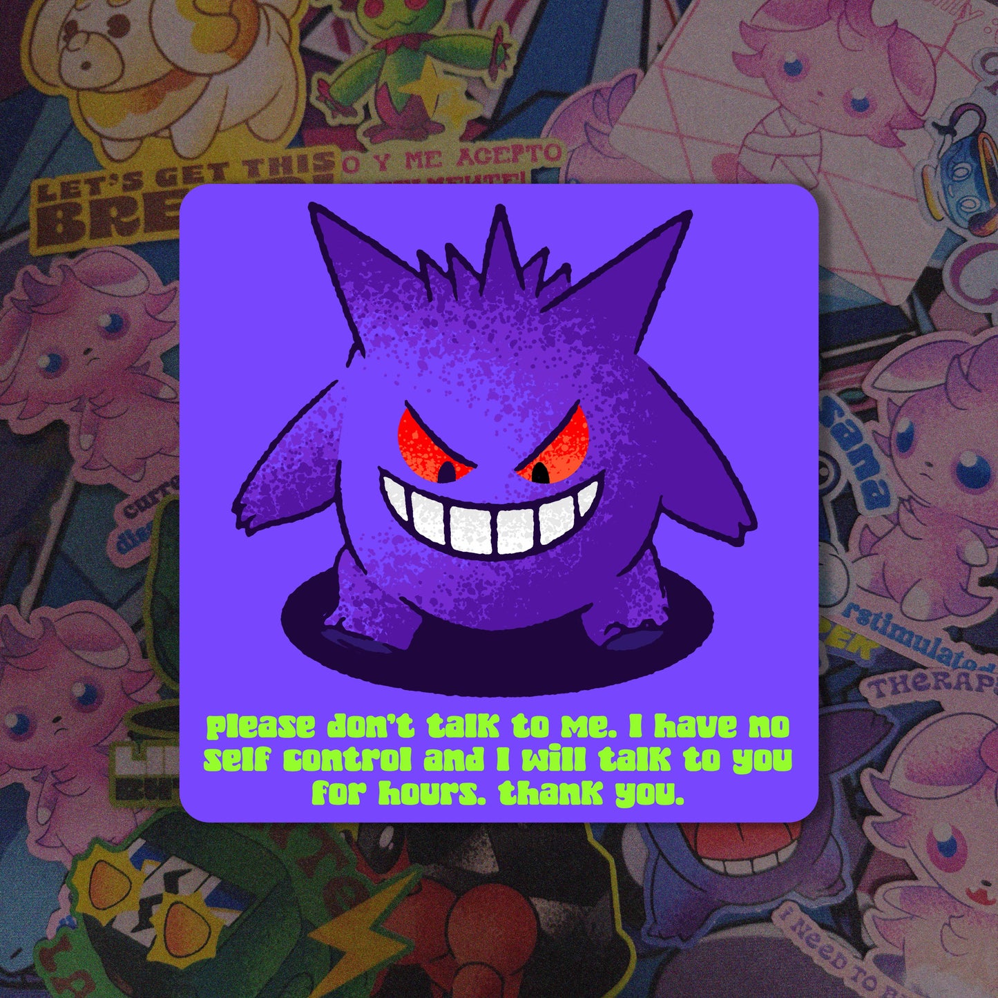 Gengar Please Don't Talk to Me Vinyl Sticker