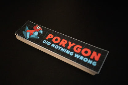 Porygon Did Nothing Wrong Vinyl Bumper Sticker