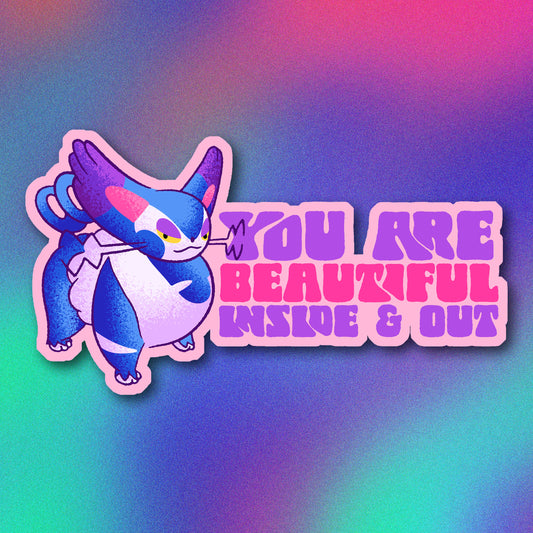You are Beautiful Inside & Out Purugly Vinyl Sticker