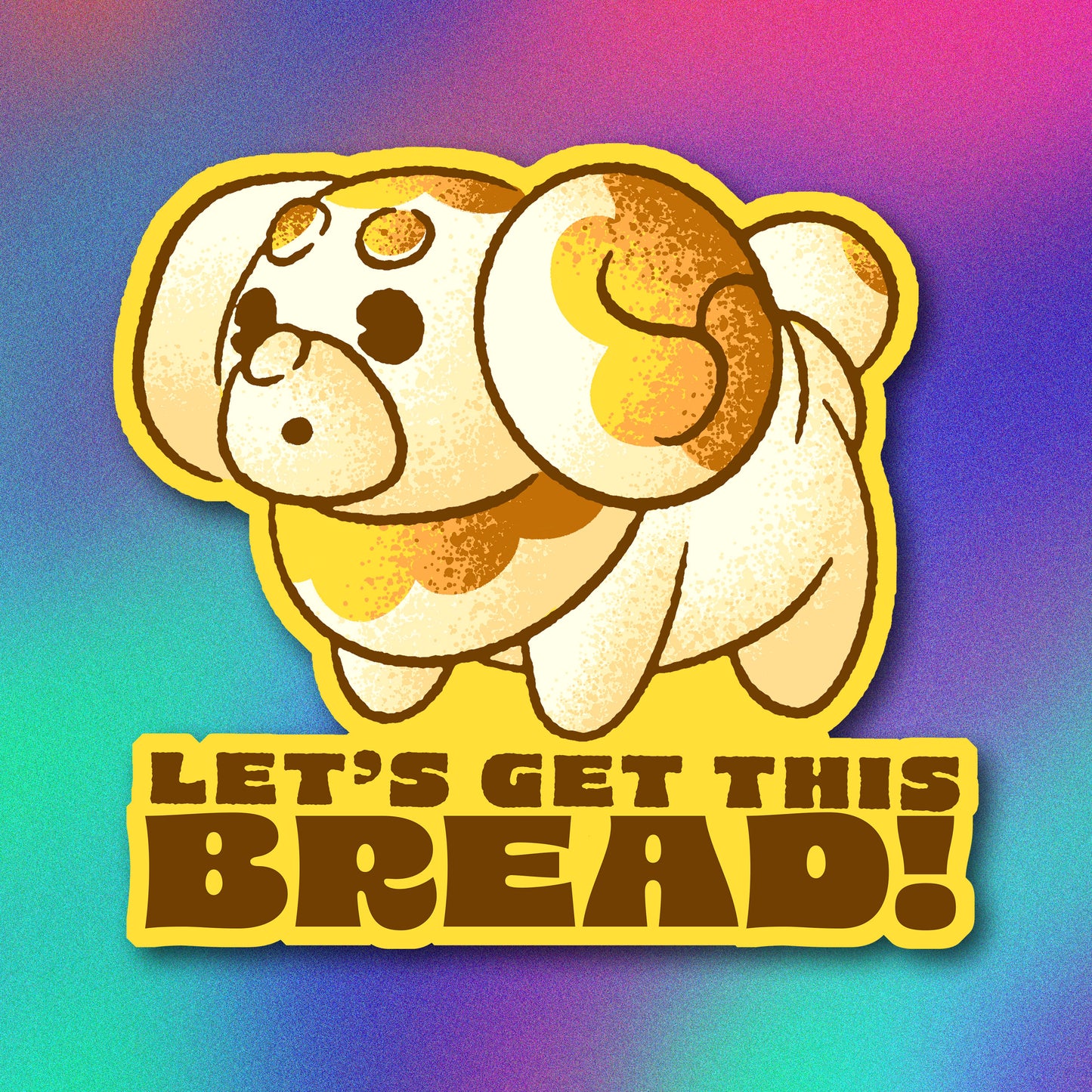 Fidough Get That Bread Vinyl Sticker