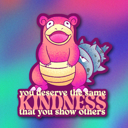 Slowbro Kindness Vinyl Sticker