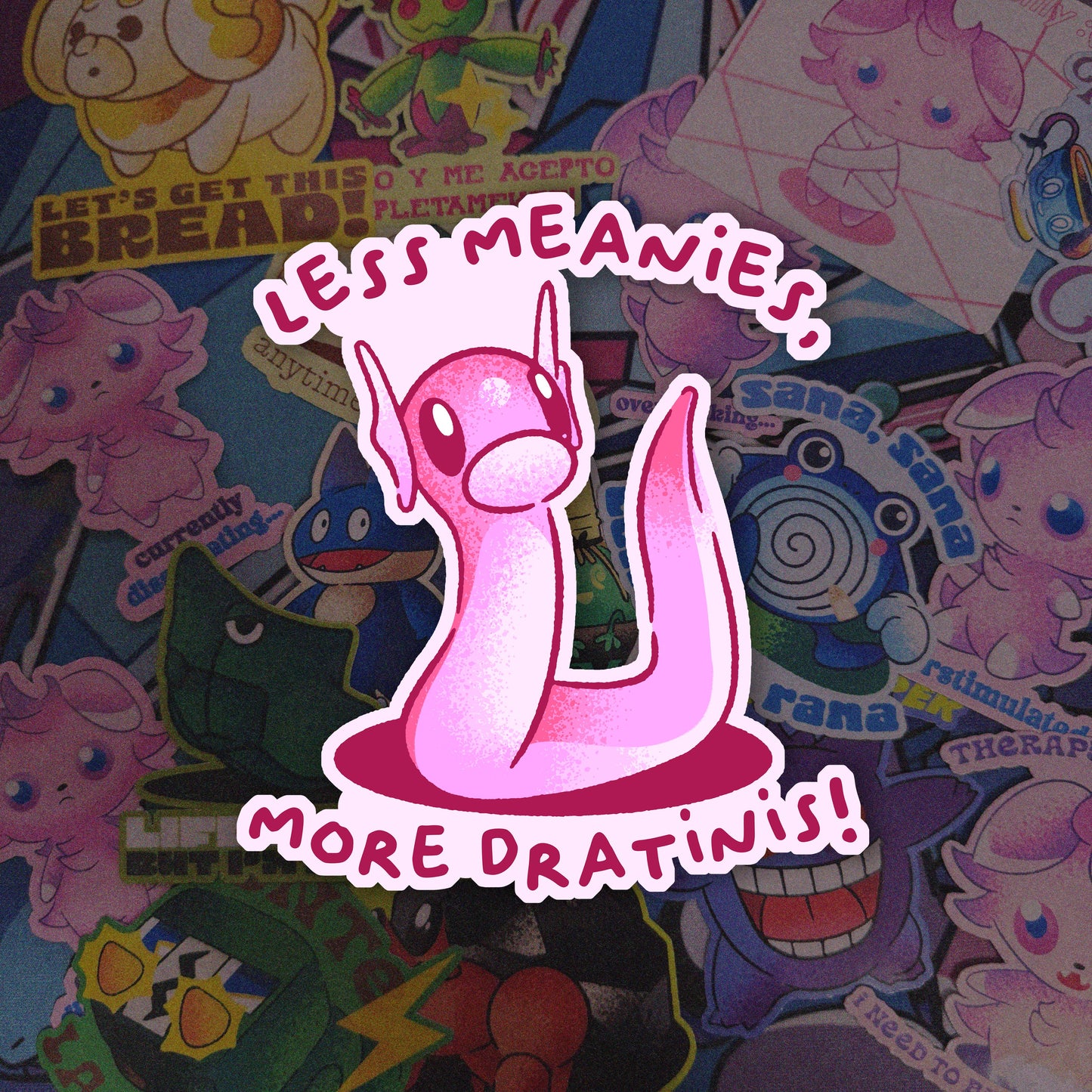 Less Meanies, More DRatinis Vinyl Sticker