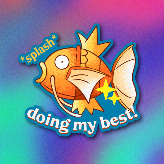 Shiny Magikarp Doing My Best Vinyl Sticker