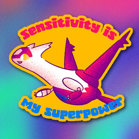 Sensitivity is my Superpower Latias Vinyl Sticker