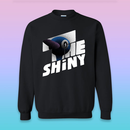 "The Shiny" Crewneck Sweatshirt